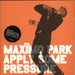 Maximo Park Apply Some Pressure - Clear Vinyl UK 7" vinyl single (7 inch record / 45) 7WAP198R