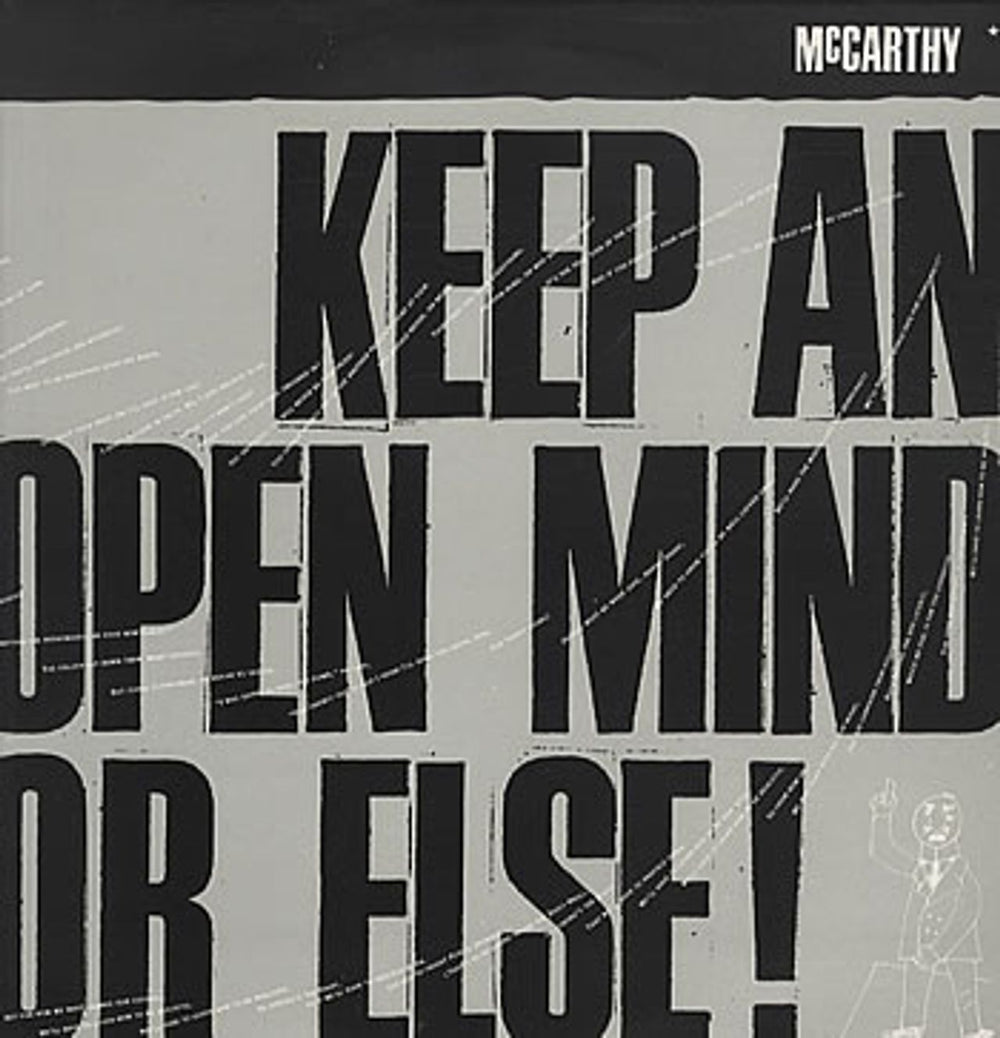 McCarthy Keep An Open Mind Or Else! UK 12" vinyl single (12 inch record / Maxi-single) DONG45