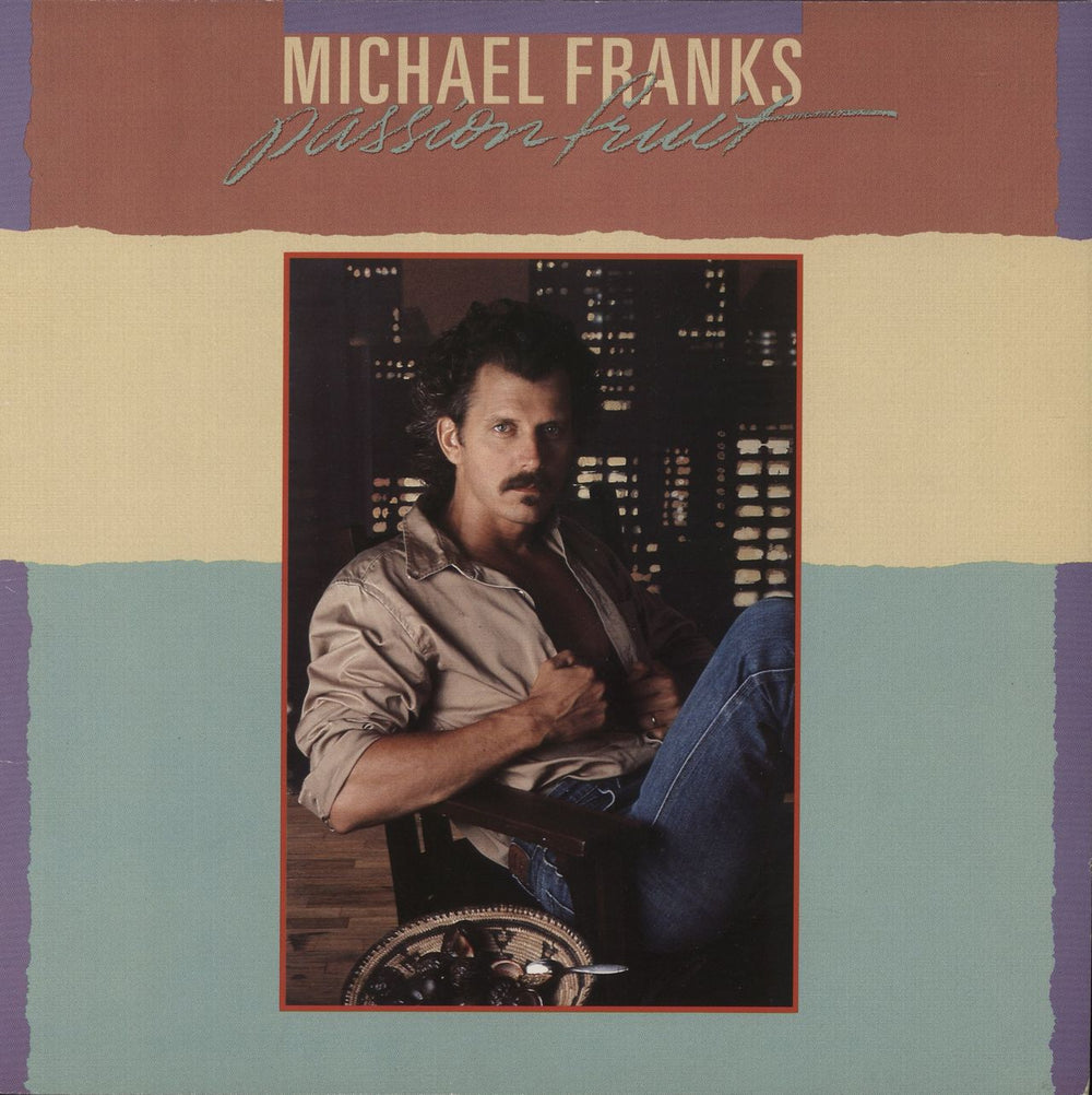 Michael Franks Passionfruit German vinyl LP album (LP record) 92-3962-1