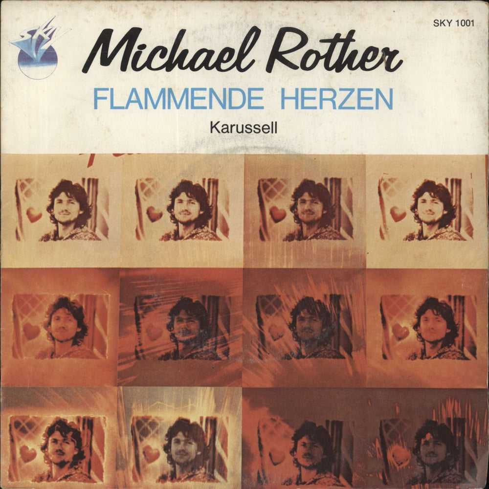 Michael Rother Flammende Herzen / Karussell German 7" vinyl single (7 inch record / 45) SKY1001