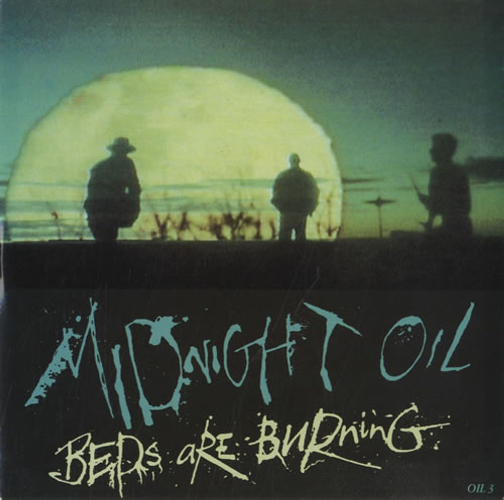 Midnight Oil Beds Are Burning UK 7" vinyl single (7 inch record / 45) OIL3