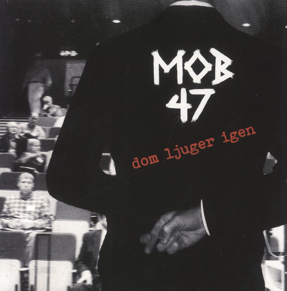 Mob 47 Dom Ljuger Igen UK 7" vinyl single (7 inch record / 45) DTAKT070