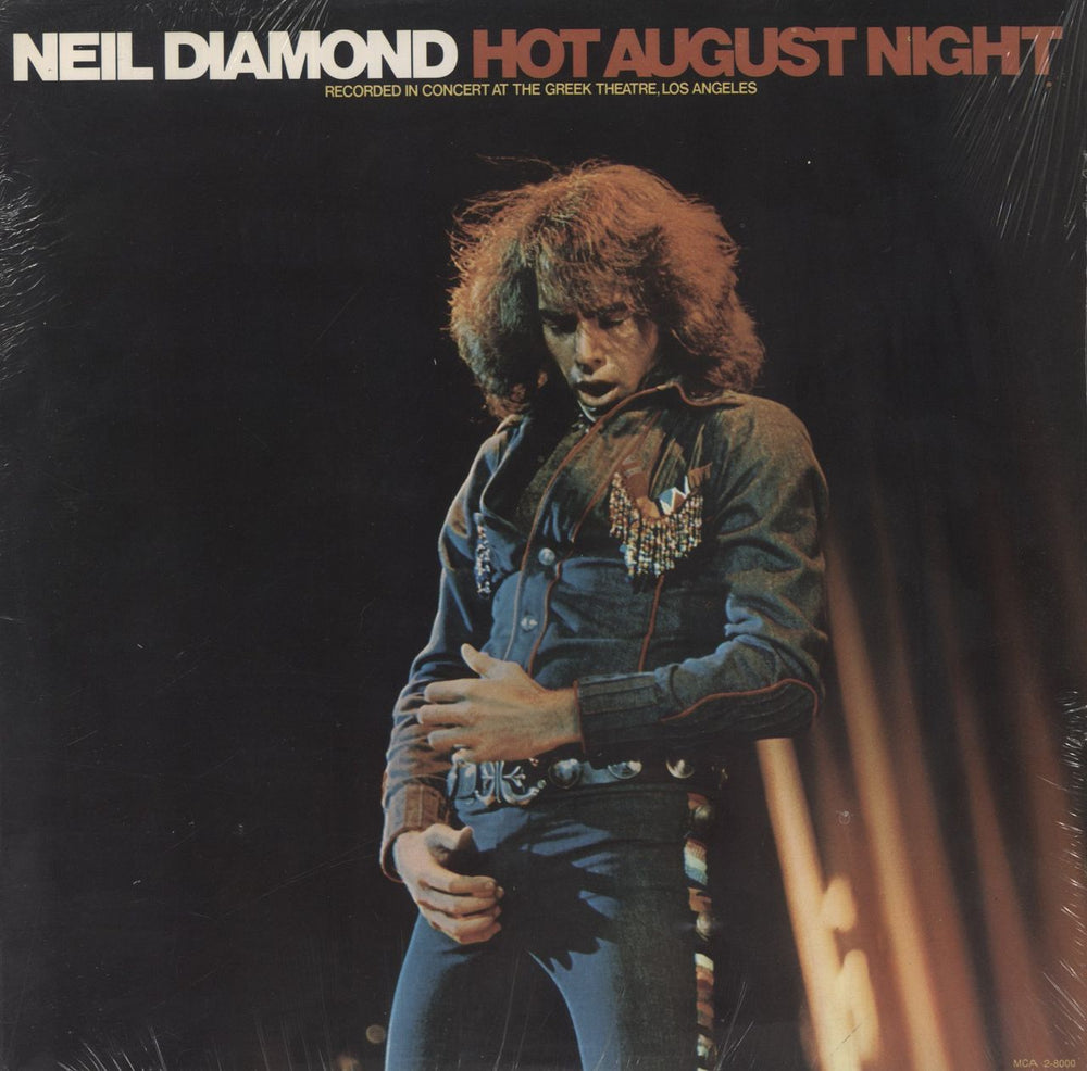 Neil Diamond Hot August Night - 1st - shrink US 2-LP vinyl record set (Double LP Album) MCA2-8000