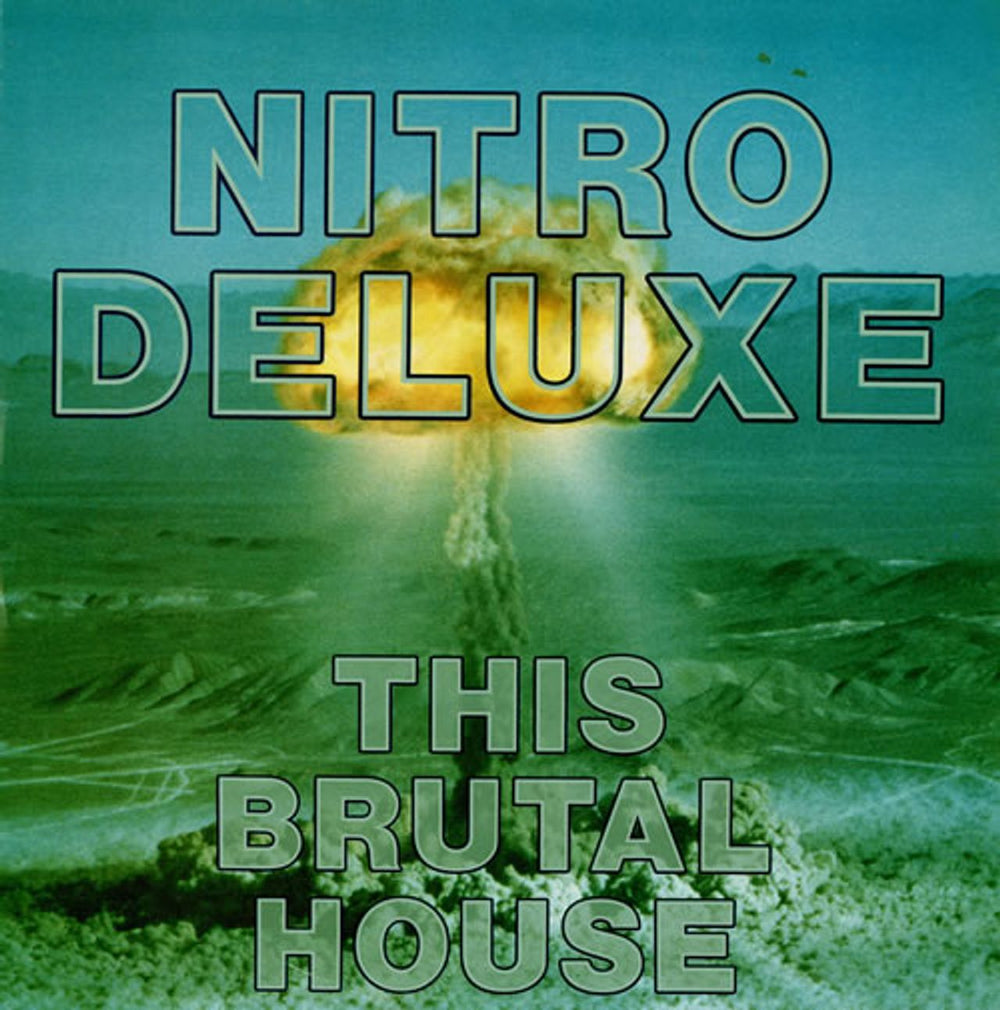 Nitro Deluxe This Brutal House - p/s UK 12" vinyl single (12 inch record / Maxi-single) COOLX142