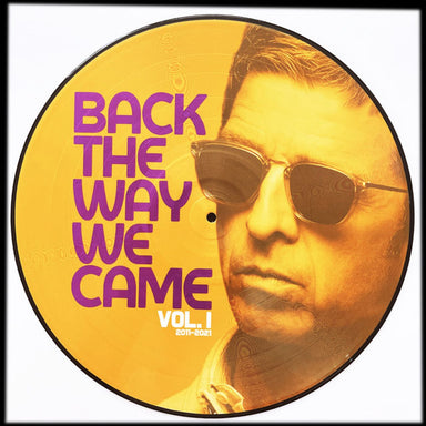 Noel Gallagher Back The Way We Came オアシス