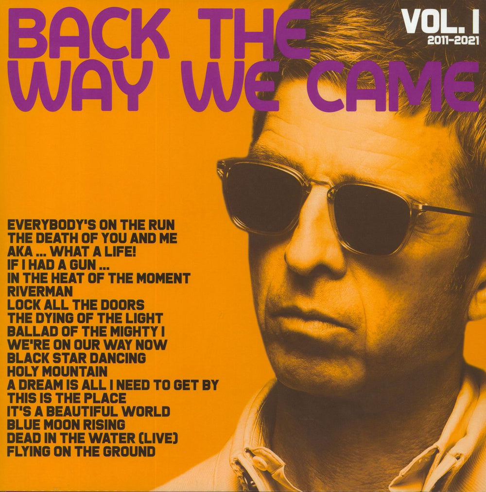 Noel Gallagher Back The Way We Came Vol. 1 UK 2-LP vinyl record set (Double LP Album) JDNCLP57