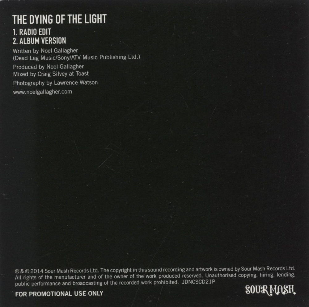 Noel Gallagher The Dying Of The Light UK Promo CD single (CD5 / 5")