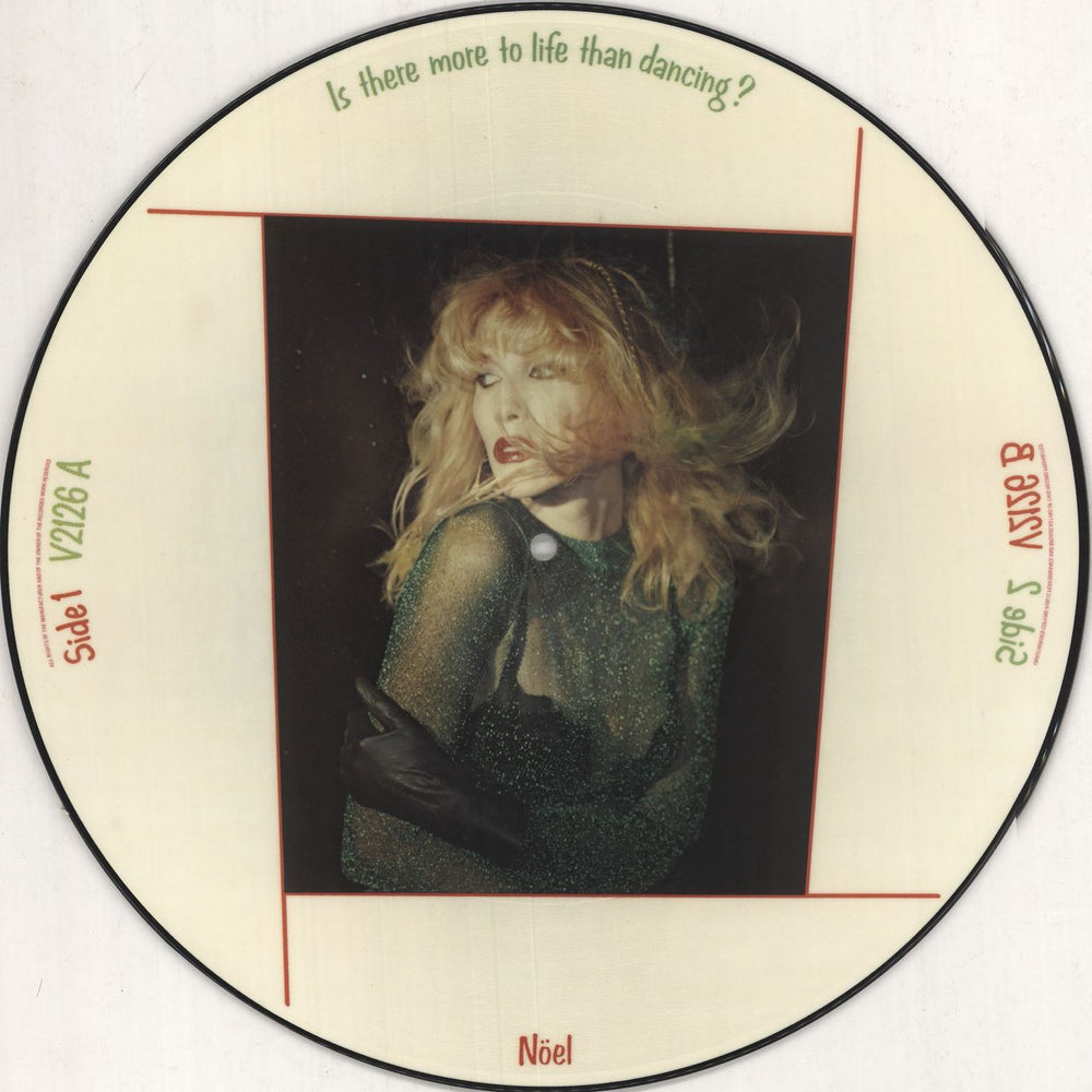 Noël Is There More To Life Than Dancing? UK picture disc LP (vinyl picture disc album) V2126