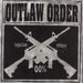 Outlaw Order Legalize Crime US 7" vinyl single (7 inch record / 45) SUNN27.5