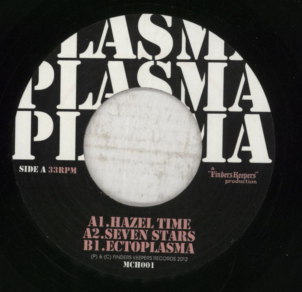 Plasma Hazel Time UK 7" vinyl single (7 inch record / 45) 8OC07HA854883