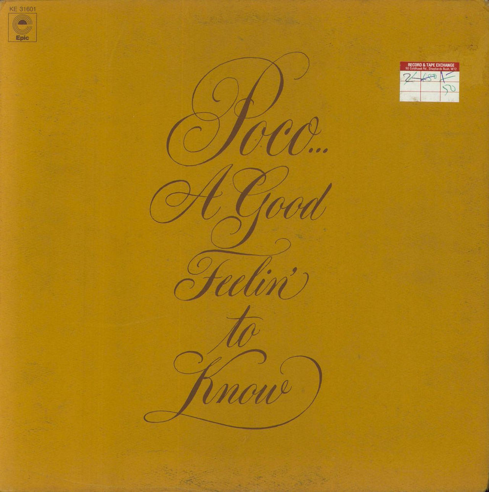 Poco A Good Feelin' To Know UK vinyl LP album (LP record) EPC65126