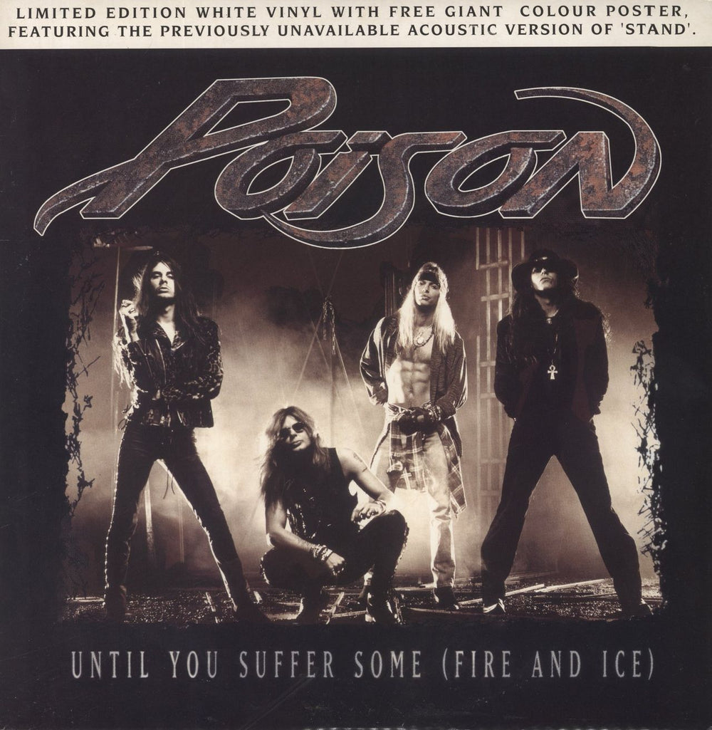 Poison Until You Suffer Some - White vinyl UK 12" vinyl single (12 inch record / Maxi-single) 12CLP685