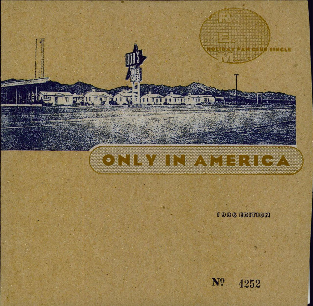 REM Only In America + Mailer US Promo 7" vinyl single (7 inch record / 45) REM07ON98973