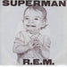 REM Superman US Promo 7" vinyl single (7 inch record / 45) IRS-52971