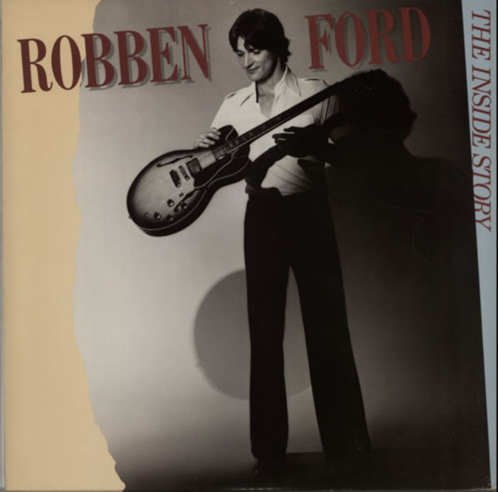 Robben Ford The Inside Story US vinyl LP album (LP record) 6E-169