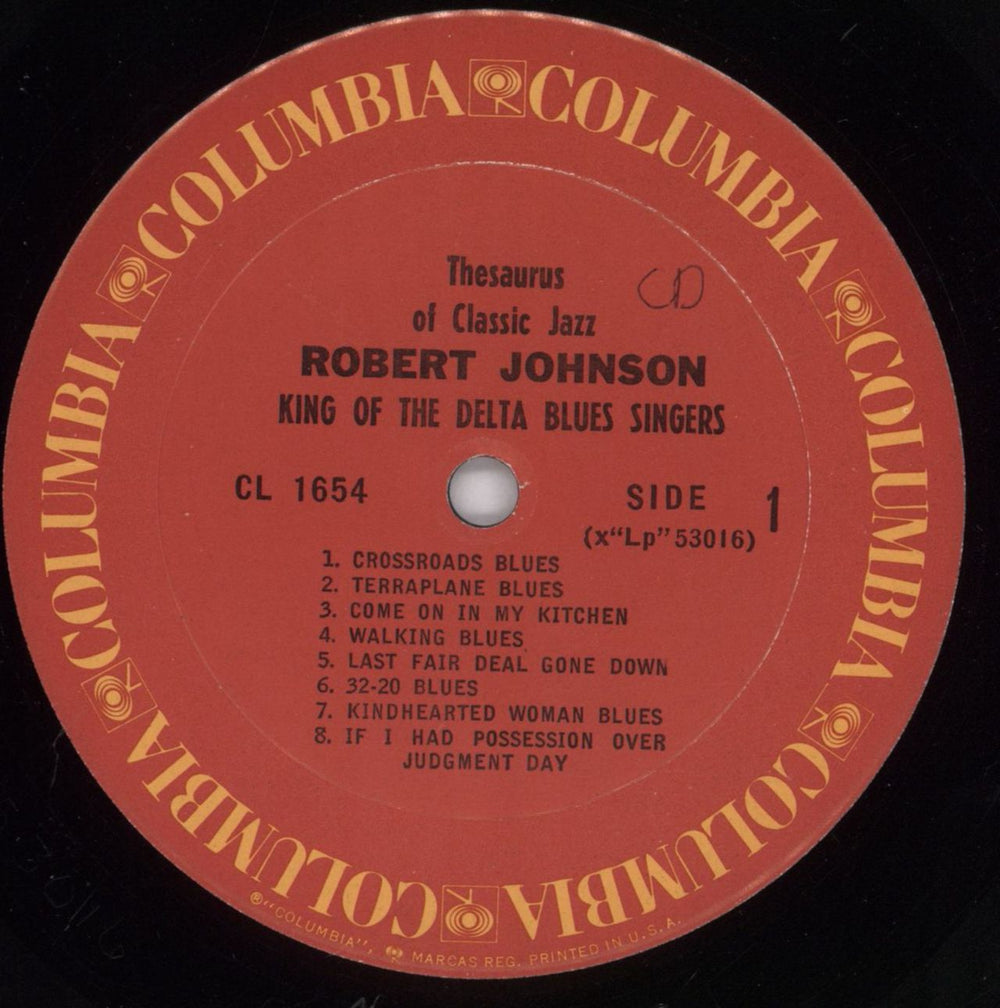 Robert Johnson (30s) King Of the Delta Blues Singers US vinyl LP album (LP record) RJ2LPKI830982