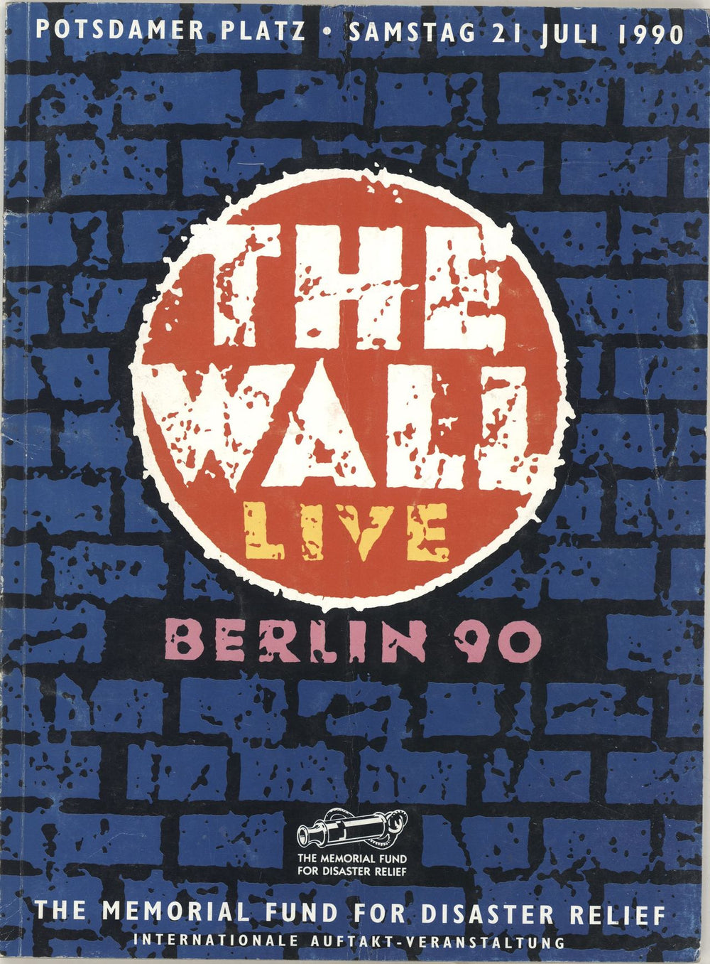 Roger Waters The Wall Live - Berlin 90 German tour programme TOUR PROGRAMME