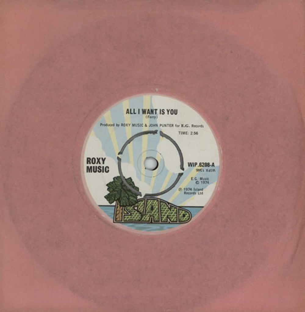 Roxy Music All I Want Is You UK 7" vinyl single (7 inch record / 45) WIP.6208