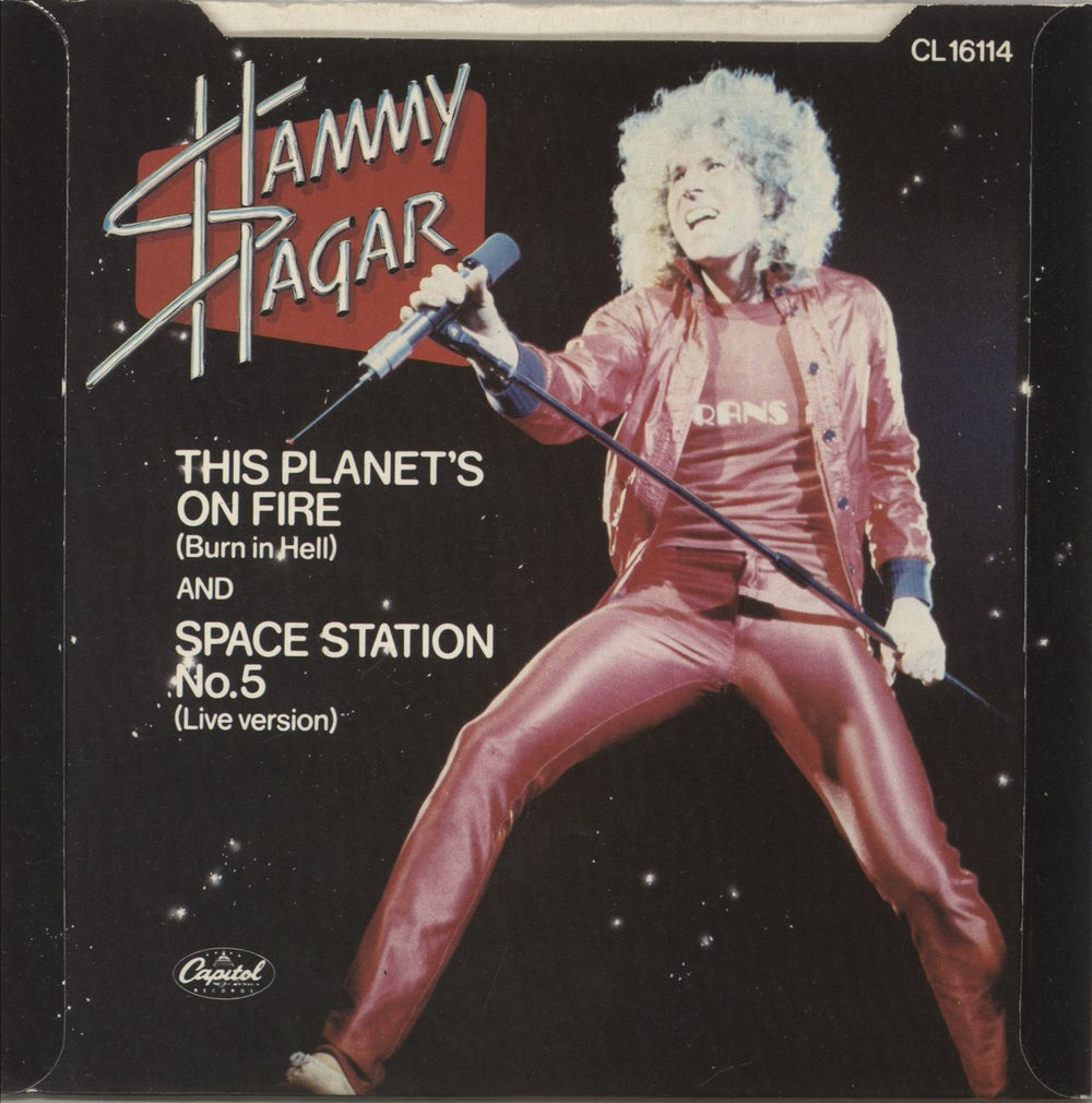 Sammy Hagar This Planet's On Fire (Burn In Hell) UK 7" vinyl single (7 inch record / 45)