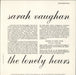 Sarah Vaughan The Lonely Hours - 200gm Vinyl UK vinyl LP album (LP record)