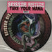 Scissor Sisters Take Your Mama UK 12" vinyl picture disc (12 inch picture record) 986627-8