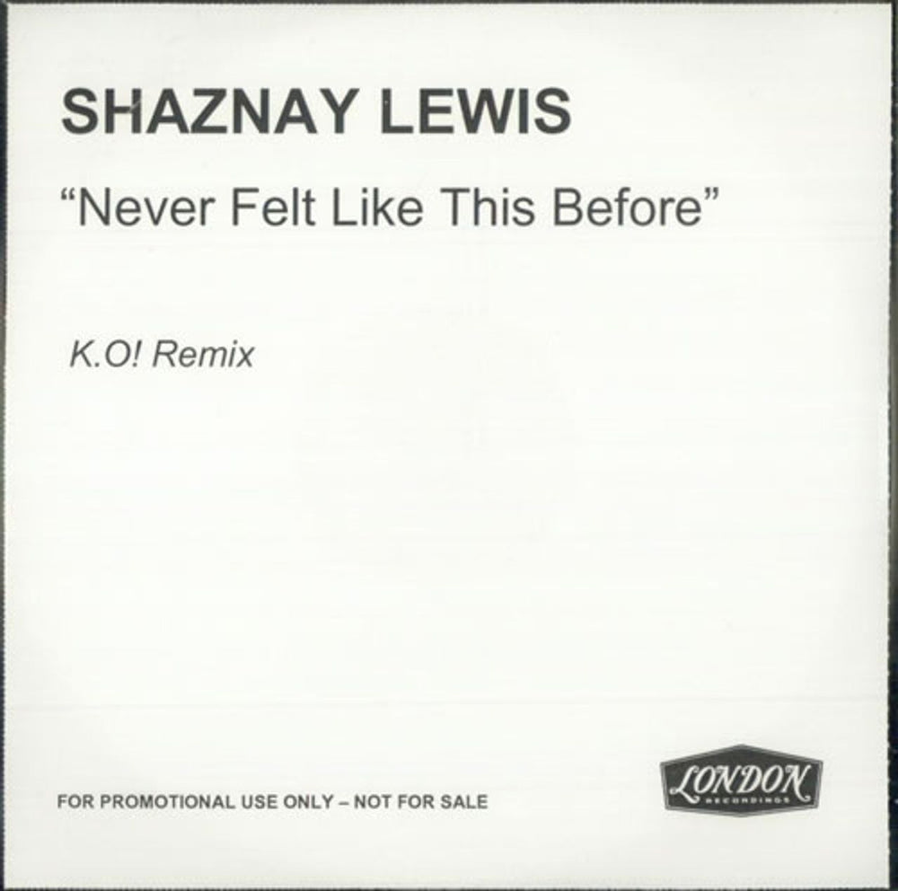 Shaznay Lewis Never Felt Like This Before UK Promo CD-R acetate CD-R ACETATE