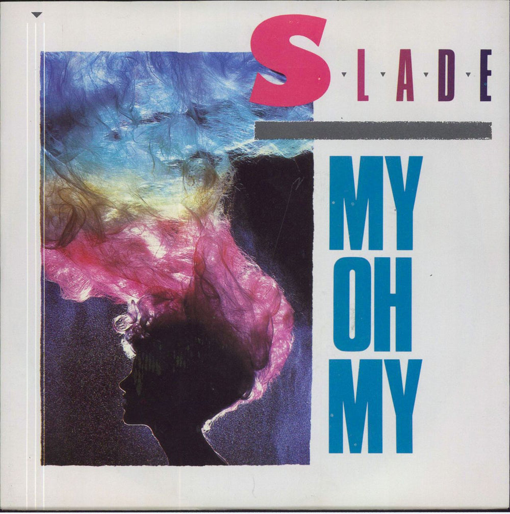 Slade My Oh My + Merry Xmas Everybody [Live & Kickin'] UK 7" vinyl single (7 inch record / 45) RCA373