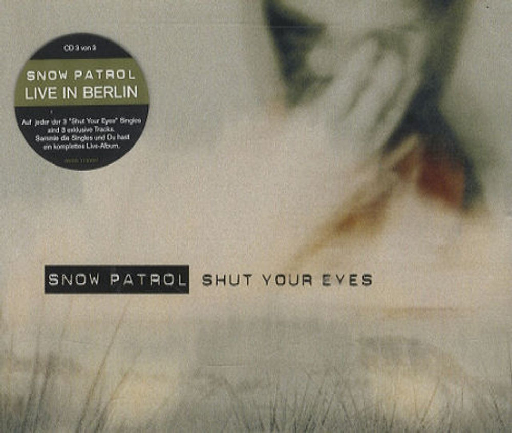 Snow Patrol Shut Your Eyes German CD single (CD5 / 5") 060251730097