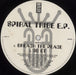 Spiral Tribe Breach The Peace UK 12" vinyl single (12 inch record / Maxi-single) 5S912BR853471