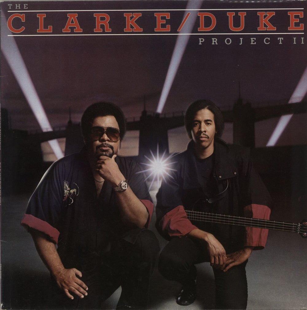Stanley Clarke & George Duke The Clarke / Duke Project II UK vinyl LP album (LP record) EPC25685