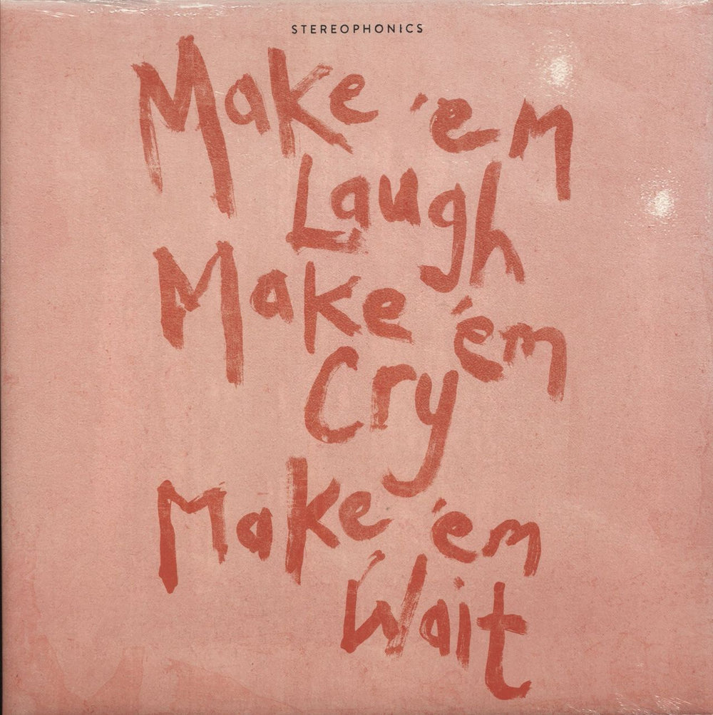 Stereophonics Make 'Em Laugh Make 'Em Cry Make 'Em Wait - Pink Vinyl + Autographed UK vinyl LP album (LP record) 00602475197911