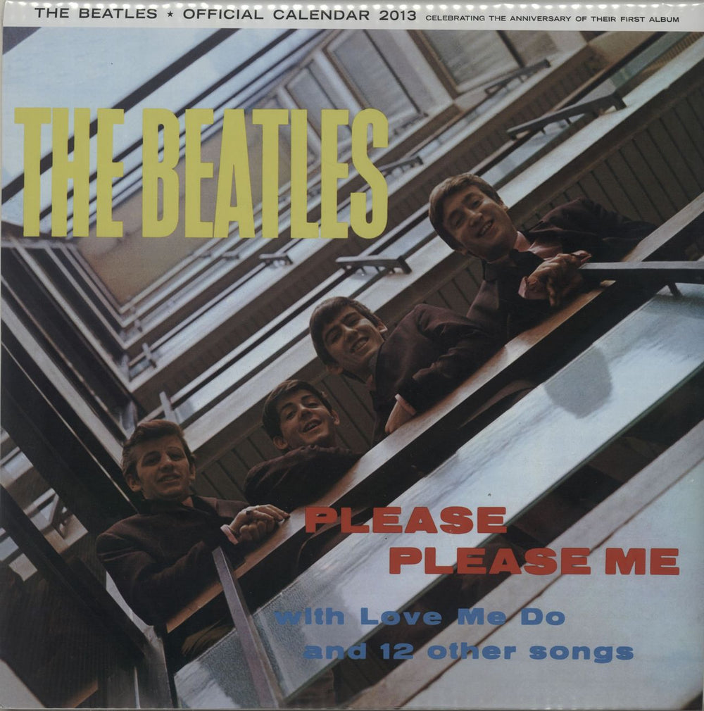 The Beatles Please Please Me - Official Calendar 2013 UK calendar CALENDAR