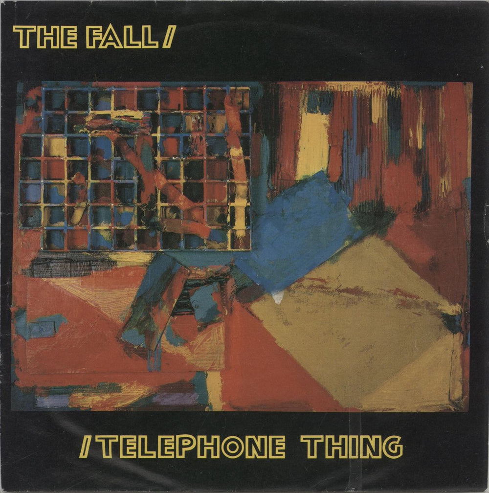 The Fall Telephone Thing UK 7" vinyl single (7 inch record / 45) SIN4
