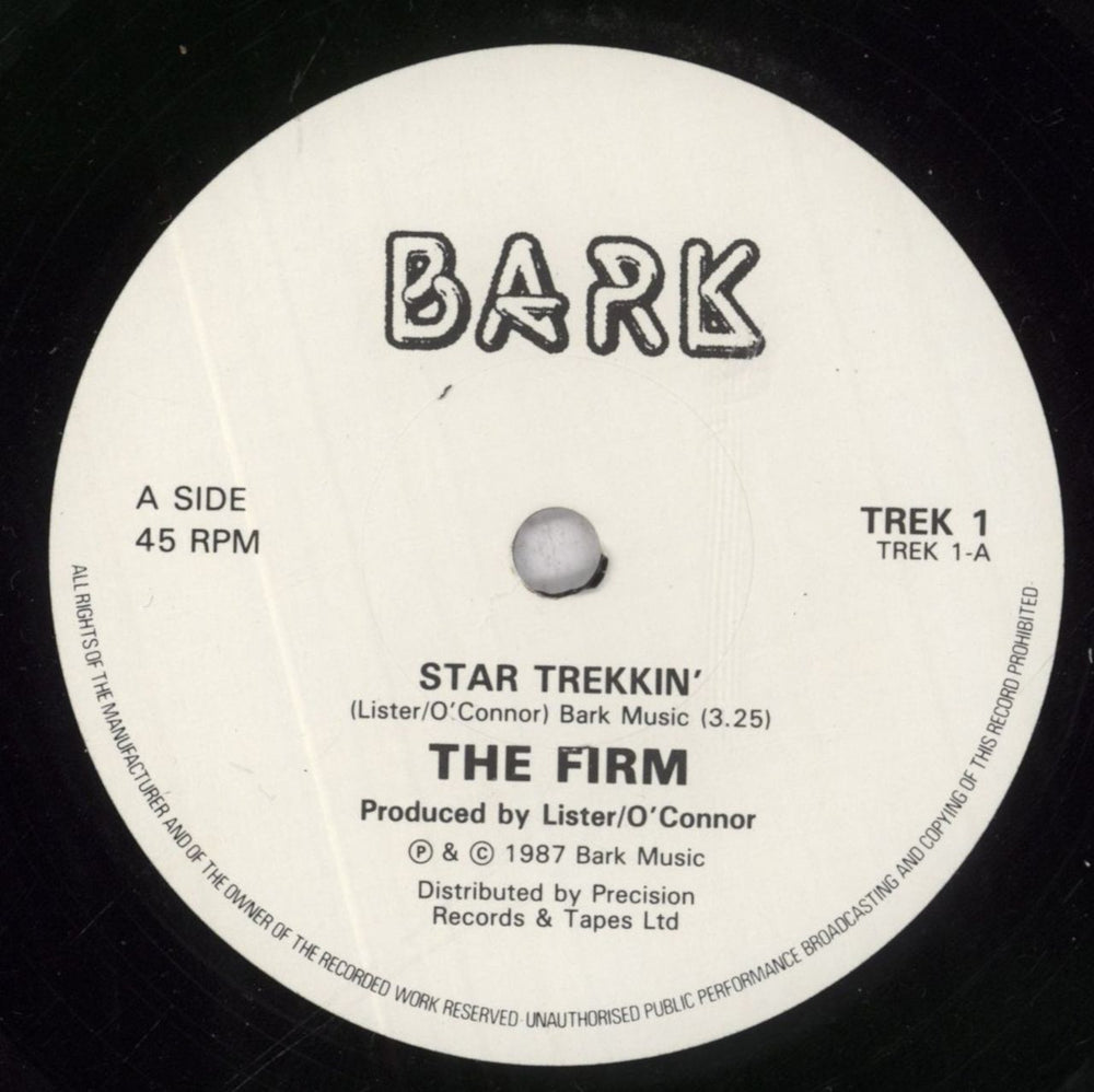 The Firm (Pop) Star Trekkin' UK 7" vinyl single (7 inch record / 45) UP607ST408730