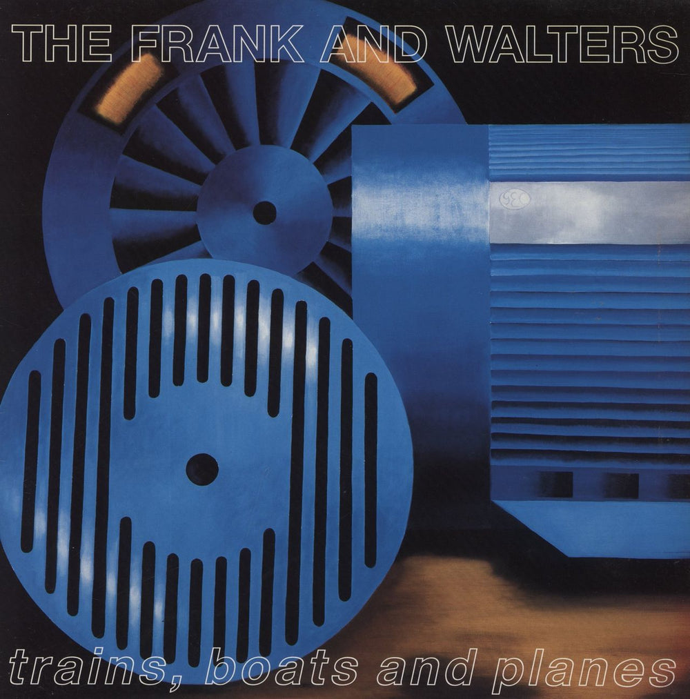 The Frank And Walters Trains, Boats And Planes UK vinyl LP album (LP record) 828402-1