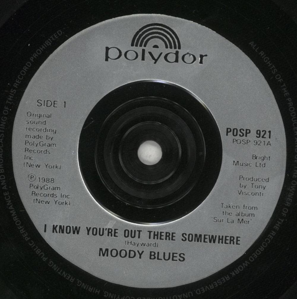 The Moody Blues I Know You're Out There Somewhere - Injection UK 7" vinyl single (7 inch record / 45) MBL07IK68950