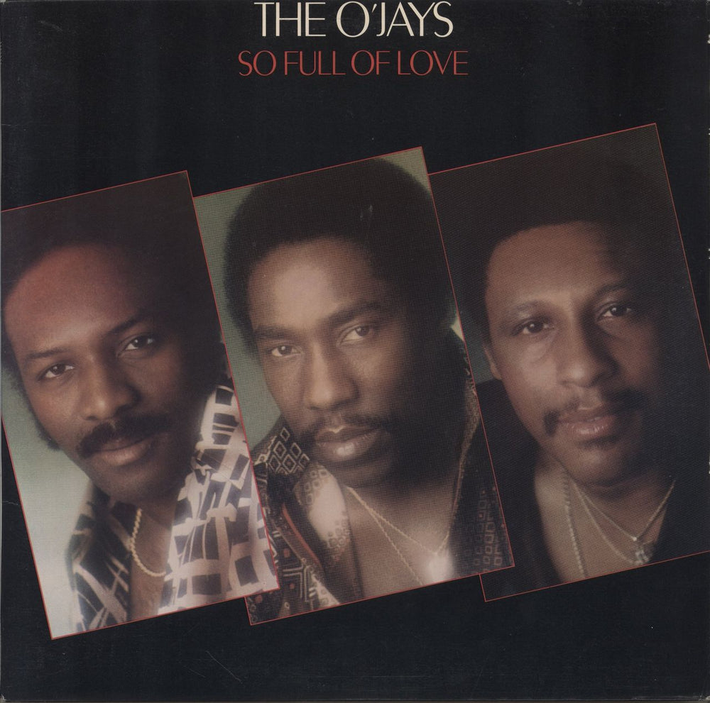 The O'Jays So Full Of Love US vinyl LP album (LP record) 35355