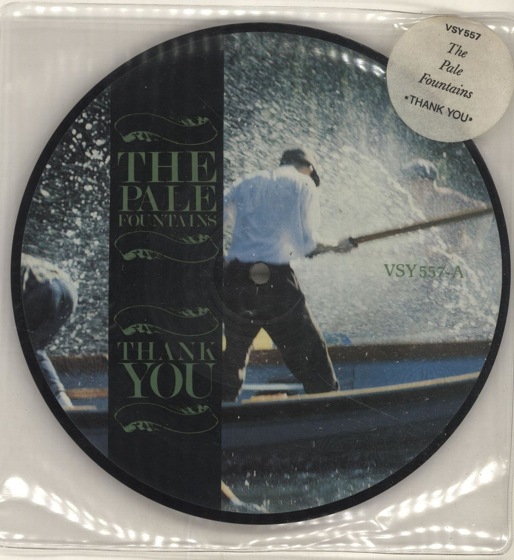 The Pale Fountains Thank You UK 7" vinyl picture disc (7 inch picture disc single) VSY557