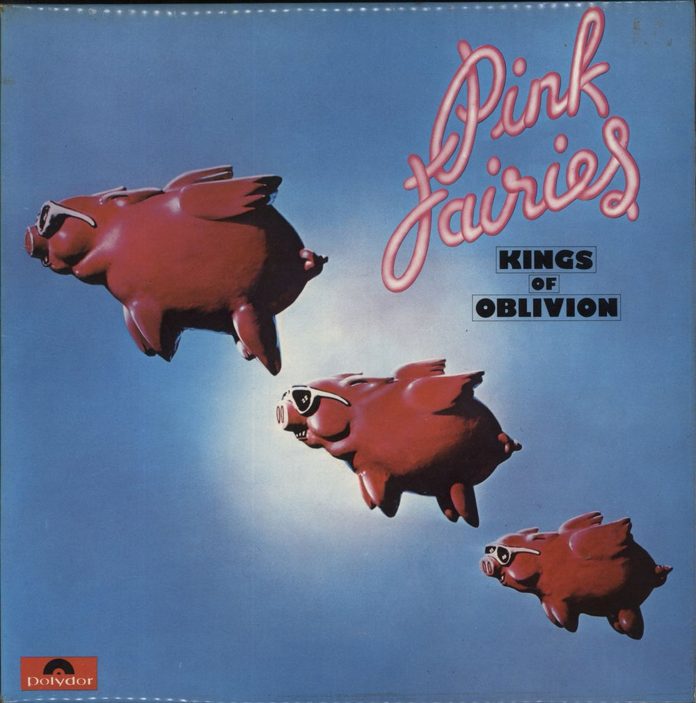 The Pink Fairies Kings Of Oblivion - EX UK vinyl LP album (LP record) 2383212