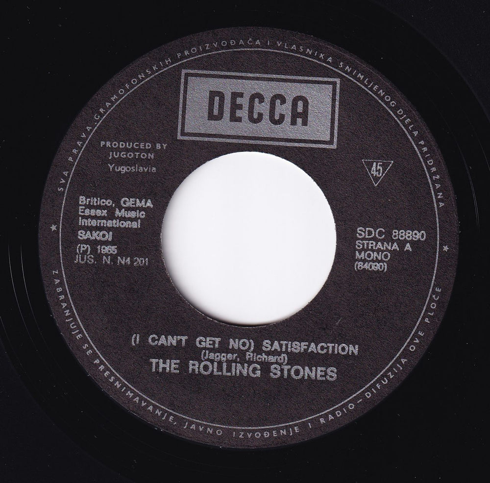 The Rolling Stones (I Can't Get No) Satisfaction Yugoslavian 7" vinyl single (7 inch record / 45) ROL07IC68448