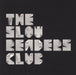 The Slow Readers Club The Slow Readers Club - Silver Vinyl UK vinyl LP album (LP record)