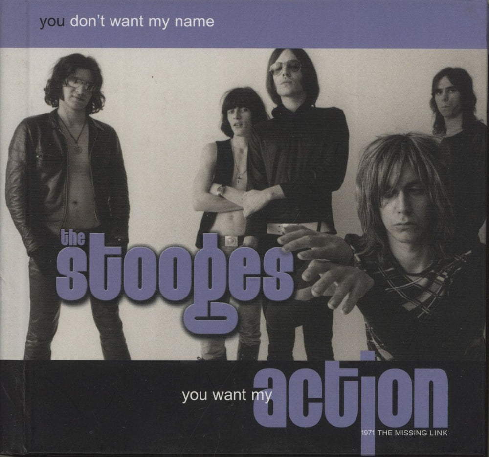 The Stooges You Want My Action UK 4-CD album set EARS023