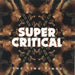 The Ting Tings Super Critical - Picture Disc UK vinyl LP album (LP record) FINCA007LP