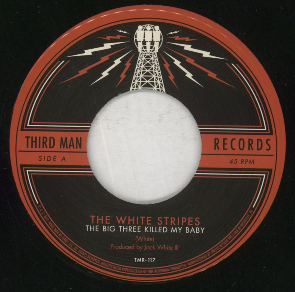 The White Stripes The Big Three Killed My Baby - 2011 issue US 7" vinyl single (7 inch record / 45) WST07TH682915