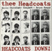 Thee Headcoats Headcoats Down! UK vinyl LP album (LP record) DAMGOOD201LP