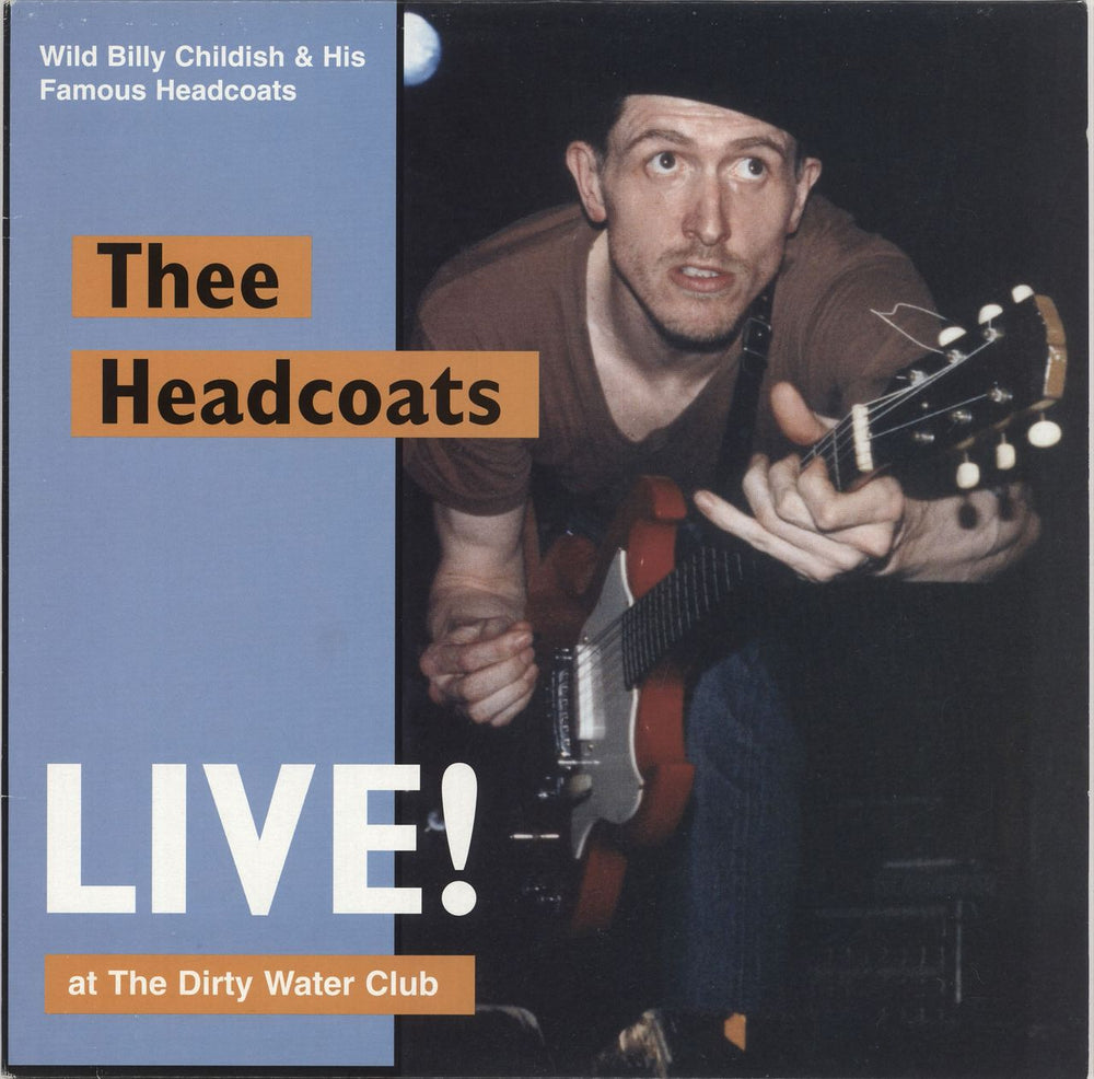Thee Headcoats Live! At The Dirty Water Club UK vinyl LP album (LP record) HANG-54UP