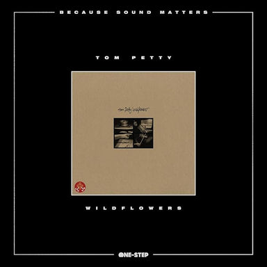 Tom Petty & The Heartbreakers Wildflowers - Because Sound Matters One-Step Edition - Sealed US 2-LP vinyl record set (Double LP Album) 093624831440