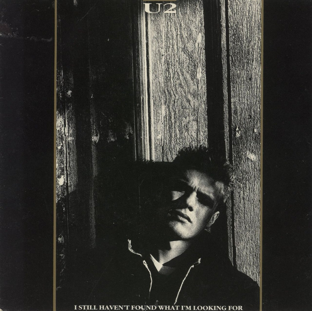 U2 I Still Haven't Found What I'm Looking For South African 7" vinyl single (7 inch record / 45) ISS328