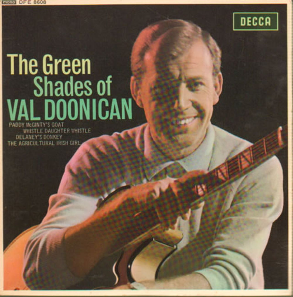 Val Doonican The Green Shades Of Val Doonican UK 7" vinyl single (7 inch record / 45) DFE8608