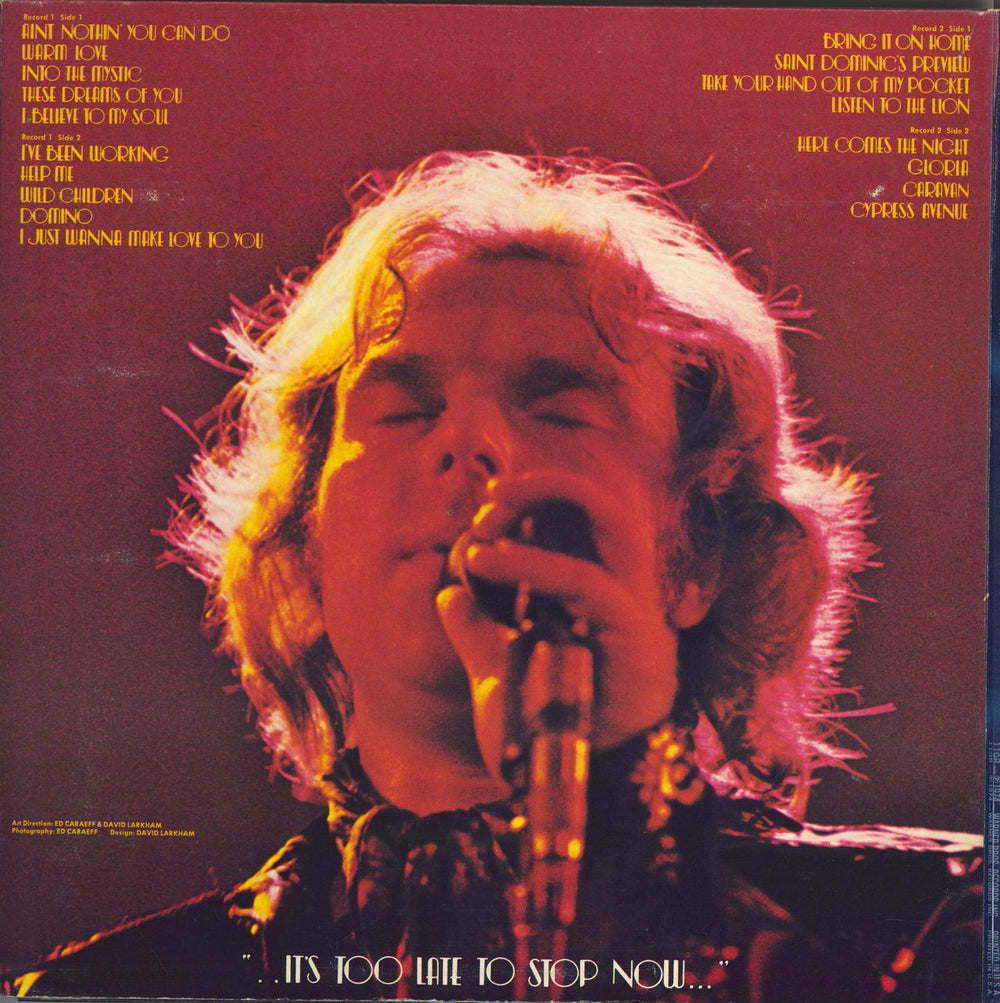 Van Morrison It's Too Late To Stop Now - Import stickered US 2-LP vinyl record set (Double LP Album)